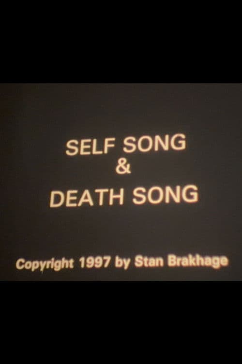 Self Song & Death Song