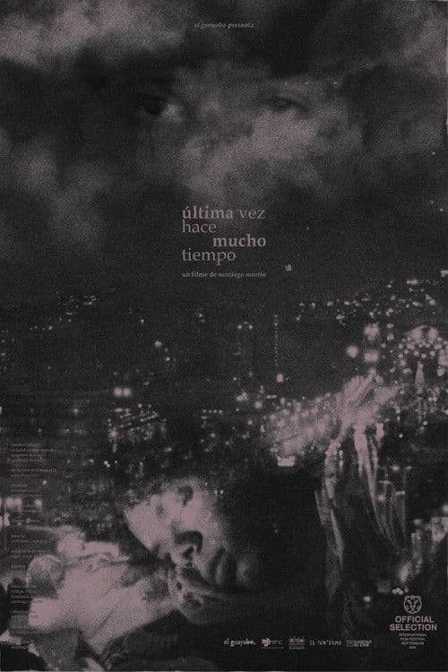 Last Seen, Long Time Ago