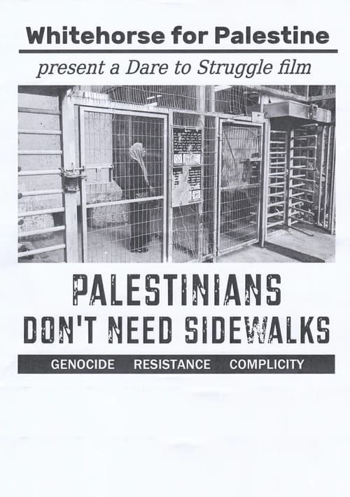 Palestinians Don't Need Sidewalks