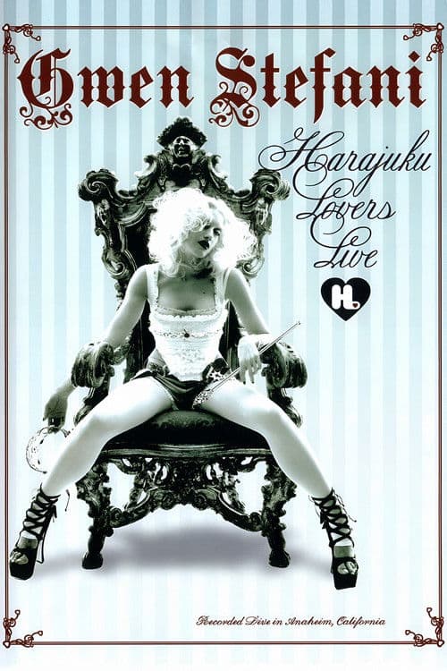 Gwen Stefani: Harajuku Lovers Live