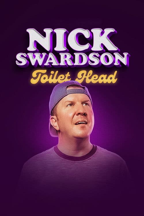 Nick Swardson: Toilet Head