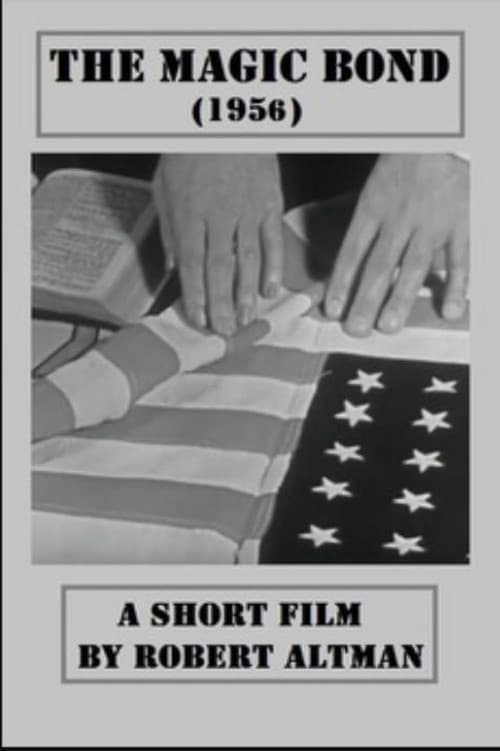 The Magic Bond