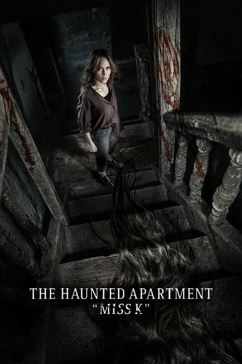 The Haunted Apartment: "Miss K"