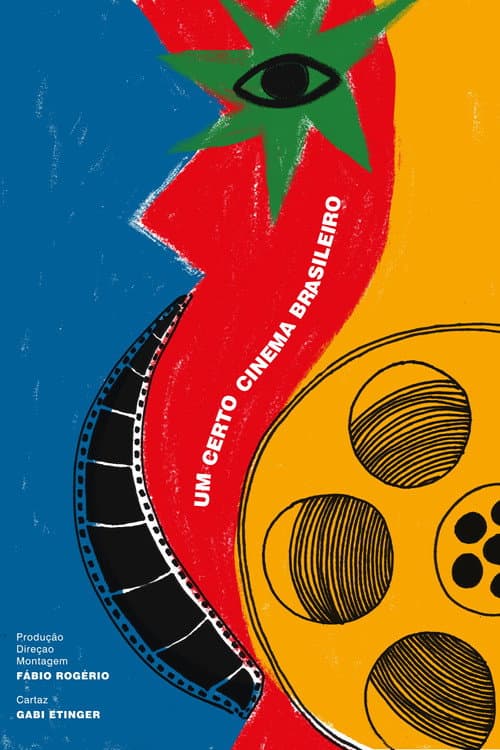 Um certo cinema brasileiro