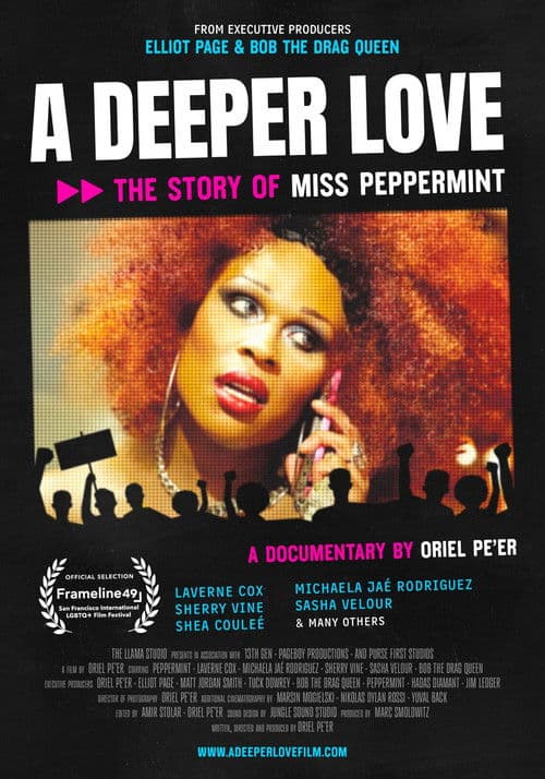 A Deeper Love: The Story of Miss Peppermint