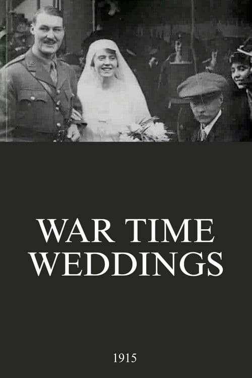 War Time Weddings
