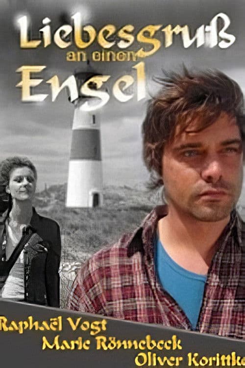 Liebesgruß an einen Engel