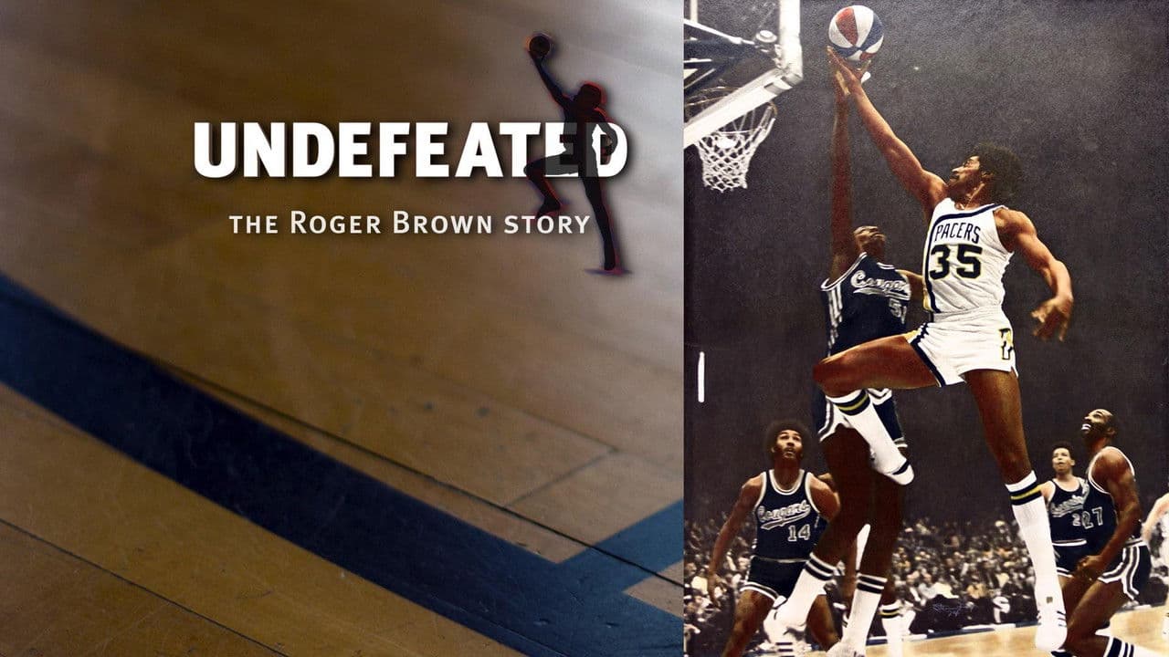 Undefeated: The Roger Brown Story