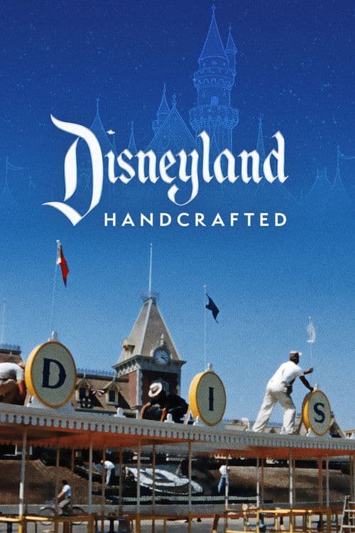 Disneyland Handcrafted